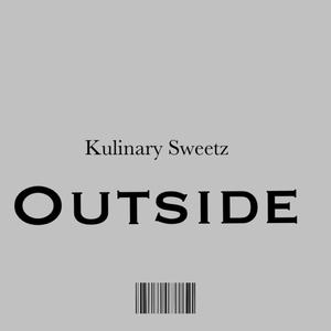 Outside (feat. Big Larry) [Explicit]