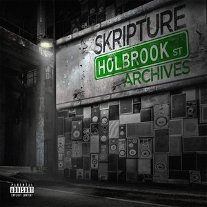 Holbrook St. Archives (Explicit)