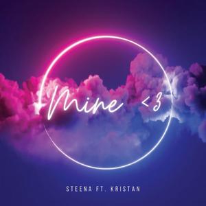 Mine (feat. Kristan)