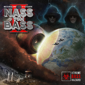 Nass vom Bass II (Explicit)