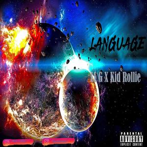 Language(feat. Kid Rollie) (Explicit)