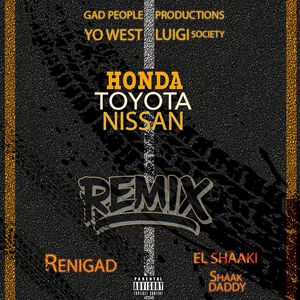 Honda Toyota Nissan (Remix|Explicit)