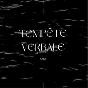 Tempête Verbale (Explicit)