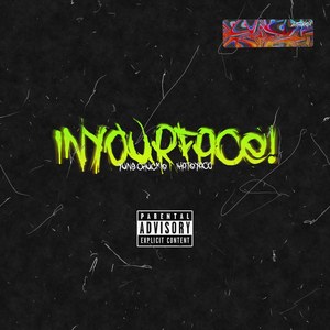 InYourFace! (Explicit)