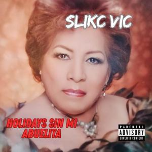 Holidays sin mi abuelita (Explicit)