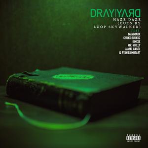 Haze Daze (feat. Mavi Marx, Chukk Rukkuz, Kincee, Mr. Ripley, Jamal Gasol & Ryan Lionheart|Explicit)