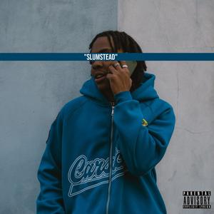 SLUMSTEAD (Explicit)