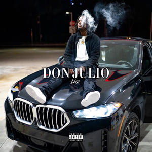 Don julio (Explicit)