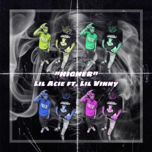 Higher (feat. Lil Acie) (Explicit)