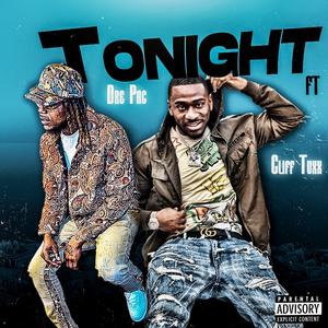 Tonight (feat. Cliff Tuxx) (Explicit)