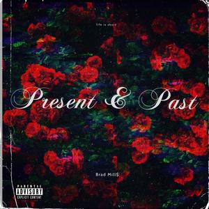 Present & Past (Explicit)