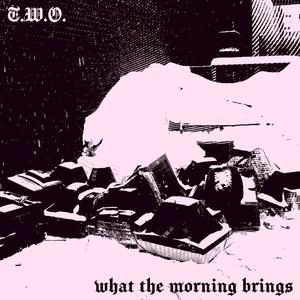 What the Morning Brings (Explicit)