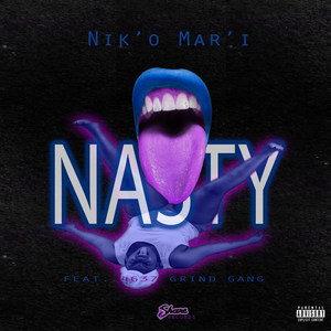 Nasty (Explicit)