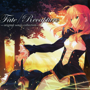 Fate/Recapture -original songs collection-