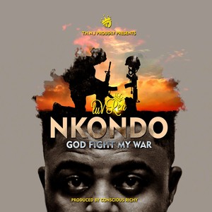 Nkondo (God Fight My War)