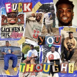**** you thought (feat. DK Guwop) (Explicit)