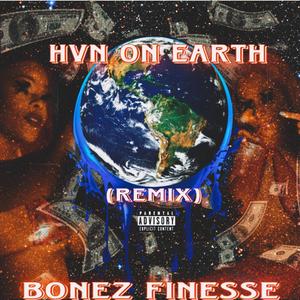 HVN ON EARTH (Explicit)