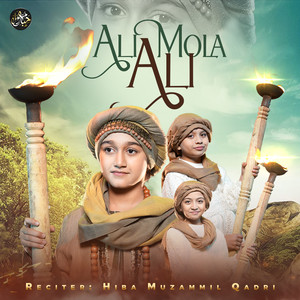 Ali Mola Ali (Manqabat E Mola Ali)