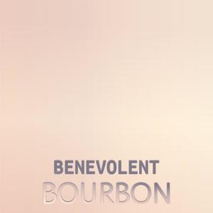 Benevolent Bourbon