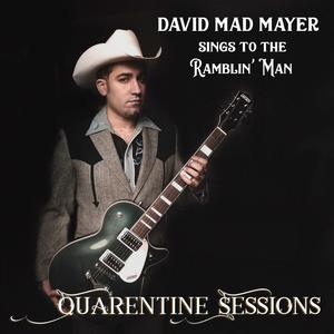 Sings to the Ramblin' Man (Quarantine Sessions)