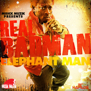 Real Badman - Single