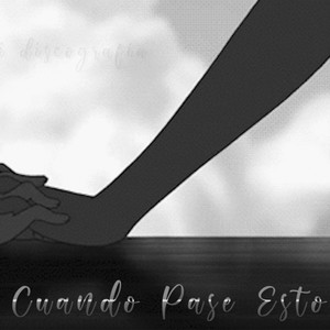 Cuando Pase Esto