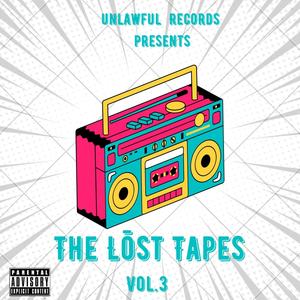 The Lōst Tapes, Vol. 3 (Explicit)