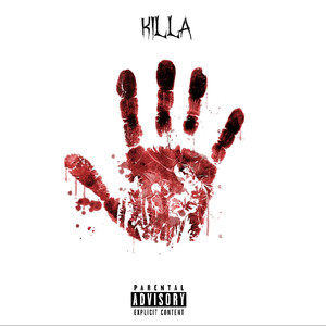 Killa (Explicit)