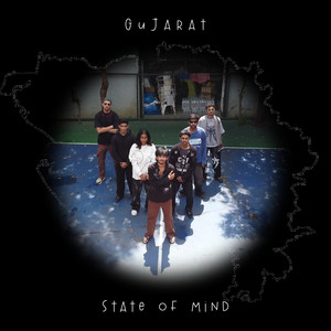 Gujarat State of Mind (Explicit)