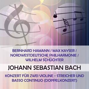 Bernhard Hamann / Max Kayser / Nordwestdeutsche Philharmonie / Wilhelm Schüchter play: Johann Sebastian Bach: Konzert für zwei Violine - Streicher und Basso continuo (Doppelkonzert) - Konzert für zwei Violine - Streicher und Basso continuo (Doppelkonzert) D Minor, BWV 1043: Vivace