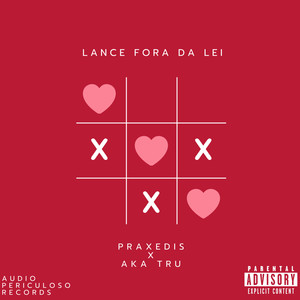 LANCE FORA DA LEI (Explicit)