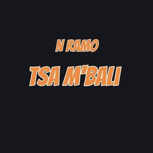 TSA M'BALI (Explicit)