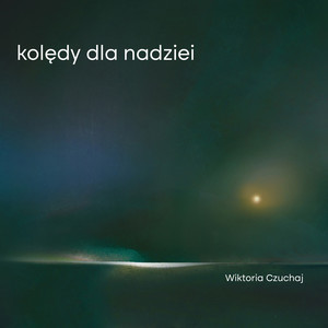 Kolędy dla nadziei