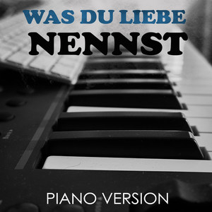 Was Du Liebe Nennst(Tribute to Bausa) (Piano Version)