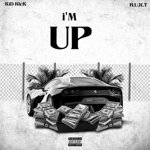 I'm UP (Explicit)