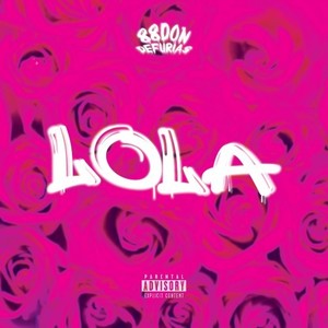 Lola (Explicit)