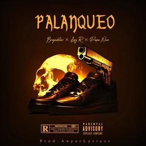 Palanqueo (feat. Leny R & Papa ñeco)