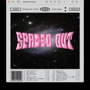 Spaced Out (Explicit)