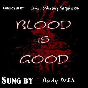 Blood Is Good (Explicit)