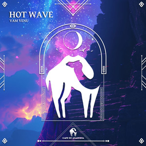 Hot Wave