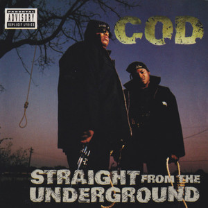 Straight From The Underground (Explicit)