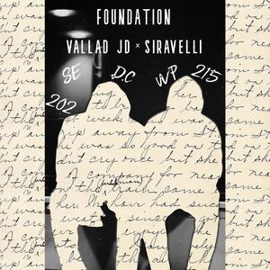 Foundation (feat. Siravelli) (Explicit)