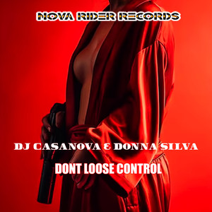 Dont Loose Control (Explicit)