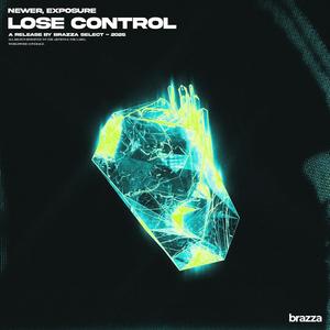LOSE CONTROL (Extended)