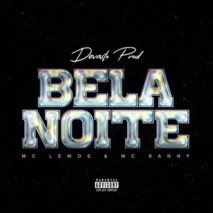 Bela noite (Explicit)