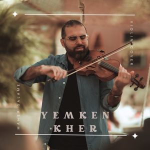 Yemken Kher (Violin Cover)