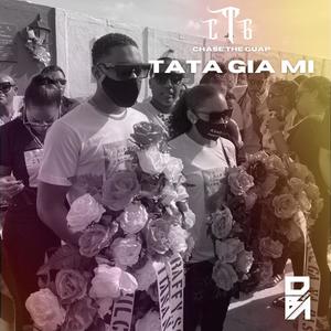 Tata Gia Mi (Explicit)