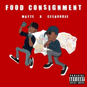 Food Consignment (feat. CassBoogie) [Explicit]