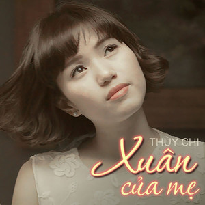 Xuân Của Mẹ