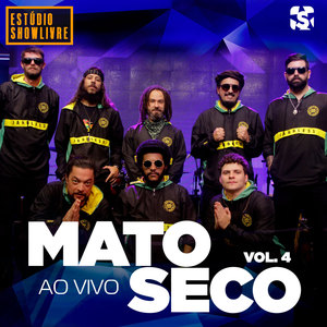 Mato Seco no Estúdio Showlivre, Vol. 4 (Ao Vivo)